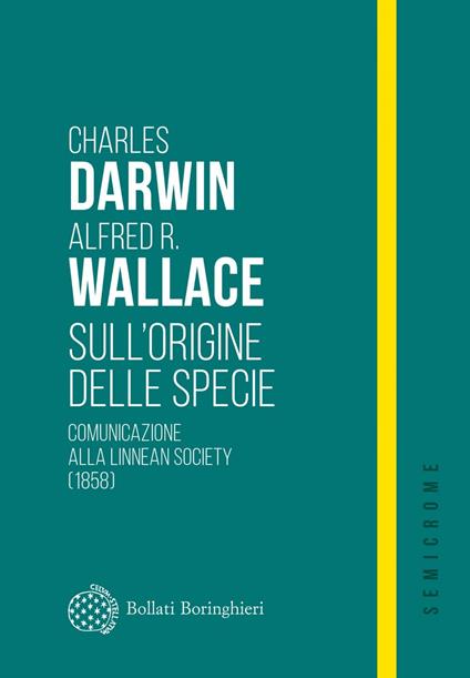Sull'origine delle specie. Comunicazione alla Linnean Society (1858) - Charles Darwin,Michele Luzzatto - ebook