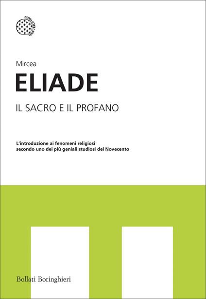 Il sacro e il profano - Mircea Eliade,E. Fadini - ebook
