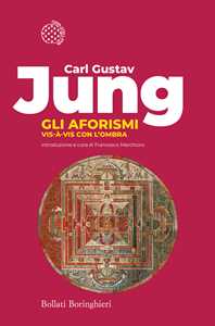 Libro Gli aforismi. Vis-à-vis con l'ombra Carl Gustav Jung