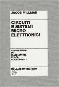 Circuiti e sistemi microelettronici - Jacob Millman - copertina