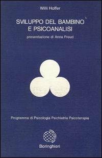 Sviluppo del bambino e psicoanalisi - Willi Hoffer - copertina
