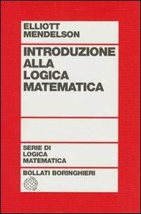 Introduzione alla logica matematica - Elliott Mendelson - copertina