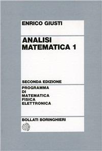 Analisi matematica. Vol. 1 - Enrico Giusti - copertina