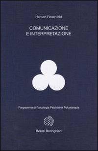 Comunicazione e interpretazione - Herbert A. Rosenfeld - copertina