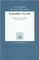 Il paradiso e la noia