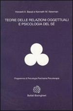 Teorie delle relazioni oggettuali e psicologia del sé