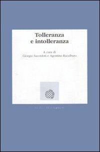 Tolleranza e intolleranza - Giorgio Sacerdoti,Agostino Racalbuto - copertina