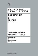 Particelle e nuclei