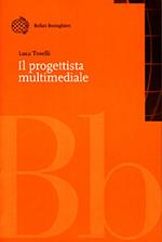 Il progettista multimediale