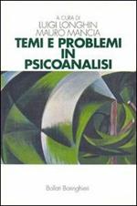 Temi e problemi in psicoanalisi