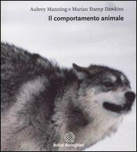 Il comportamento animale - Aubrey Manning,Marian Stamp Dawkins - copertina