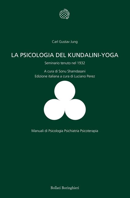 La psicologia del Kundalini-Yoga. Seminario tenuto nel 1932 - Carl Gustav Jung - copertina