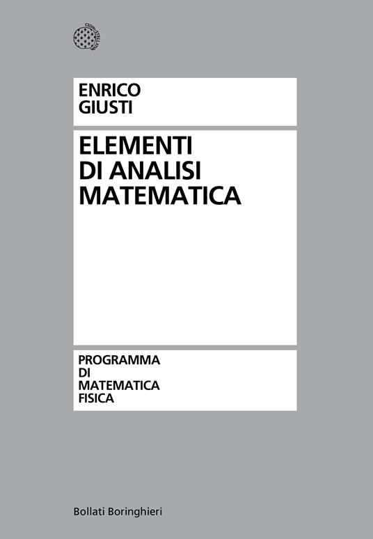 Elementi di analisi matematica - Enrico Giusti - copertina