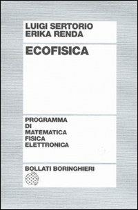 Ecofisica - Luigi Sertorio,Erika Renda - copertina