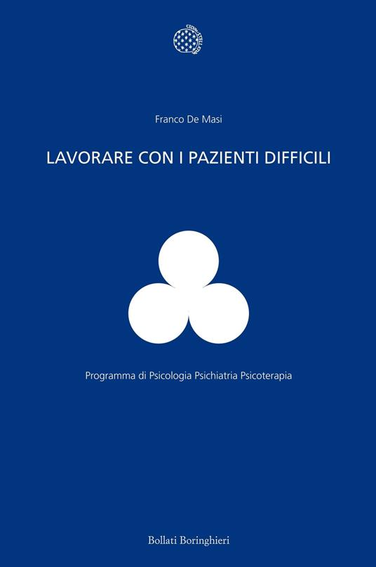 Lavorare con i pazienti difficili - Franco De Masi - copertina