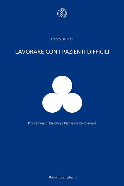 Lavorare con i pazienti difficili - Franco De Masi - copertina