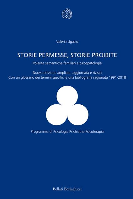 Storie permesse, storie proibite. Polarità semantiche familiari e psicopatologie - Valeria Ugazio - copertina