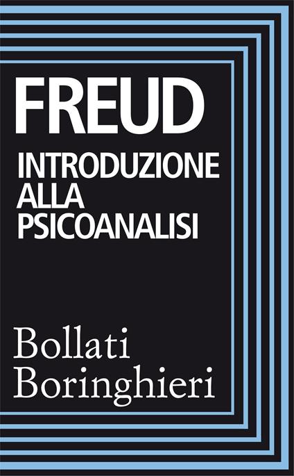 Introduzione alla psicoanalisi - Sigmund Freud,Ermanno Sagittario,Marilisa Tonin Dogana - ebook