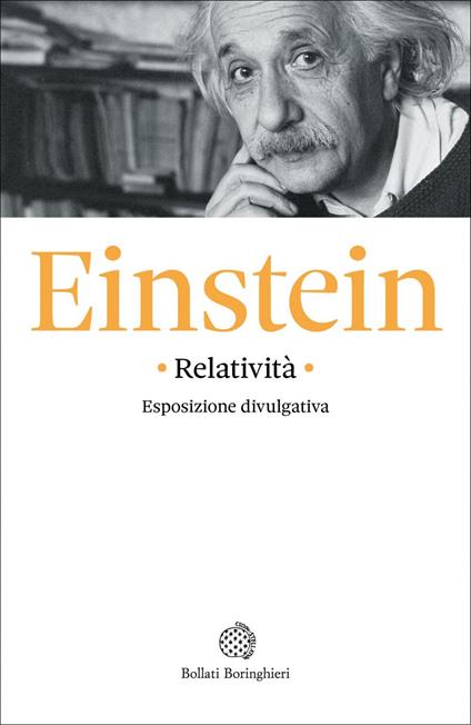 Relatività: esposizione divulgativa - Albert Einstein,Bruno Cermignani,Virginia Geymonat - ebook