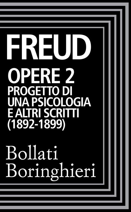 Opere. Vol. 2 - Sigmund Freud,Cesare L. Musatti - ebook