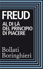 Al di là del principio del piacere