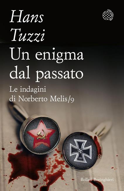 Un enigma dal passato. Le indagini di Norberto Melis - Hans Tuzzi - ebook