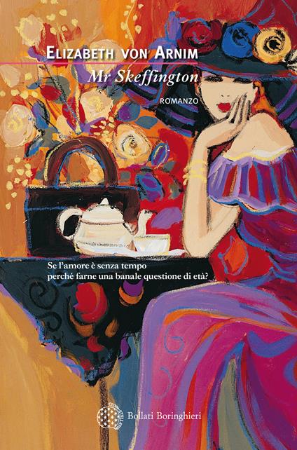 Mr Skeffington - Elizabeth von Arnim,Simona Garavelli - ebook