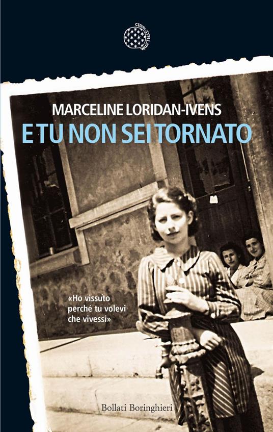 E tu non sei tornato - Marceline Loridan-Ivens,Monica Capuani - ebook