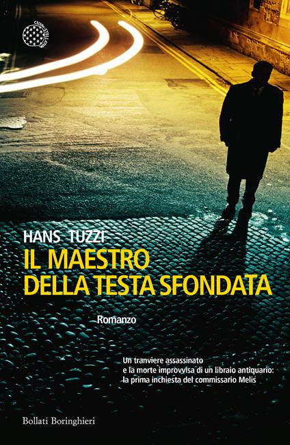 Il Maestro della Testa sfondata - Hans Tuzzi - ebook