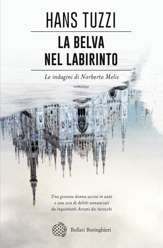 La belva nel labirinto. Le indagini di Norberto Melis - Hans Tuzzi - ebook