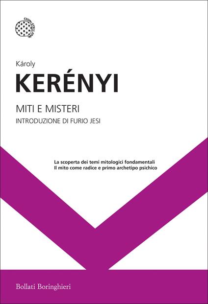 Miti e misteri - Károly Kerényi,Angelo Brelich - ebook