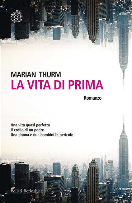 La vita di prima - Marian Thurm,Monica Capuani - ebook