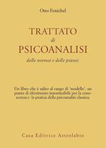 Trattato di psicoanalisi. Delle nevrosi e delle psicosi
