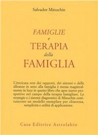 Famiglie e terapia della famiglia - Salvador Minuchin - copertina