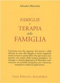 Famiglie e terapia della famiglia - Salvador Minuchin - copertina