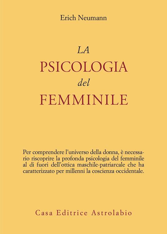 La psicologia del femminile - Erich Neumann - copertina