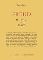 Freud, maestro e amico