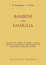 Bambini senza famiglia