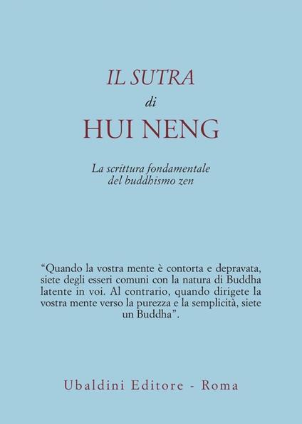 Il sutra di Hui Neng. La scrittura fondamentale del buddhismo zen - copertina