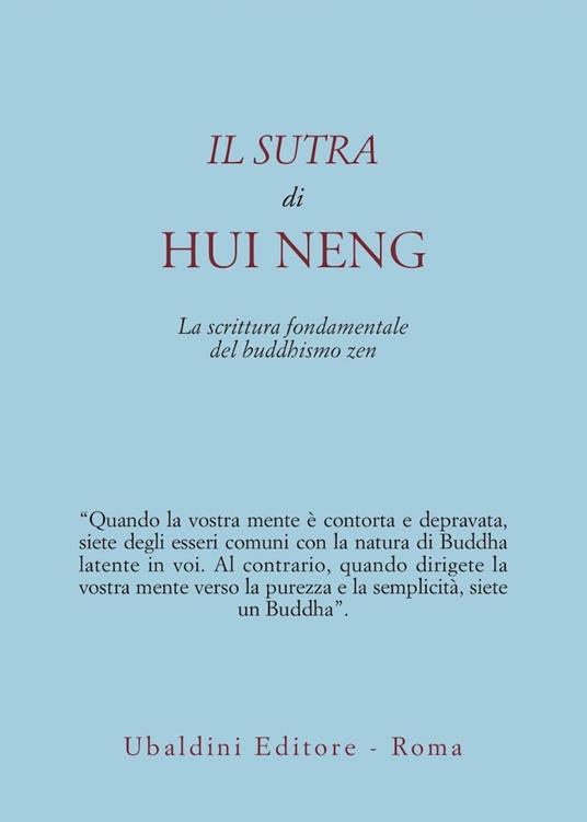 Il sutra di Hui Neng. La scrittura fondamentale del buddhismo zen - copertina
