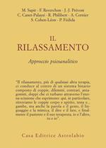 Il rilassamento. Approccio psicoanalitico