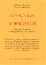 Introduzione al Rorschach. Categorie percettive e interpretazione del contenuto