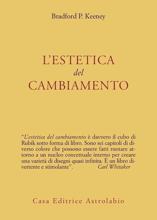 L'estetica del cambiamento - P. Keeney Bradford - copertina
