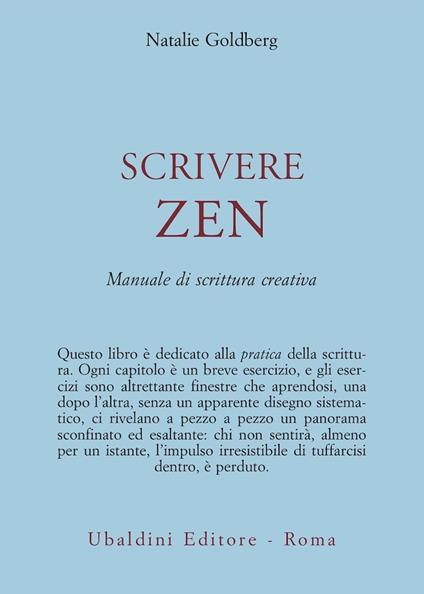 Scrivere zen. Manuale di scrittura creativa - Natalie Goldberg - copertina