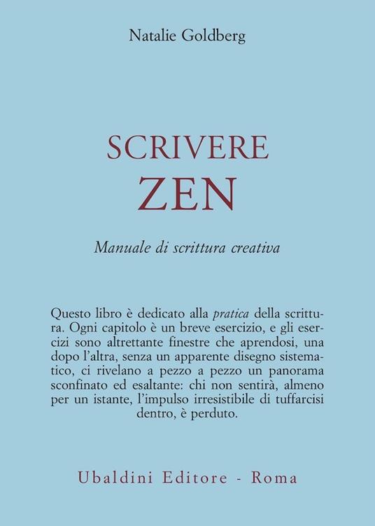 Scrivere zen. Manuale di scrittura creativa - Natalie Goldberg - copertina