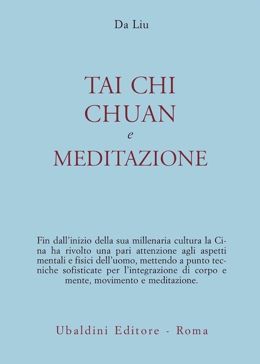 Tai chi chuan e meditazione - Da Liu - copertina
