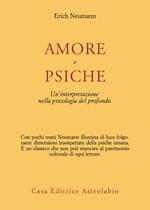 Amore e Psiche. Un'interpretazione nella psicologia del profondo