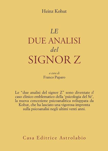 Le due analisi del signor Z - Heinz Kohut - copertina