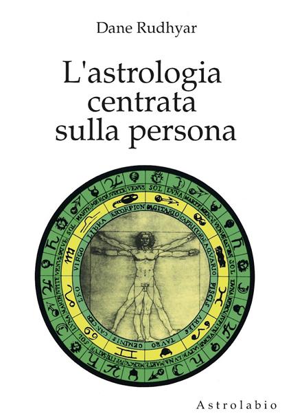 L' astrologia centrata sulla persona - Dane Rudhyar - copertina