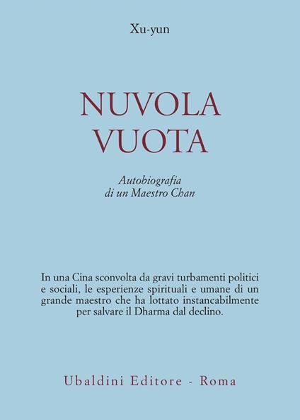 Nuvola vuota. Autobiografia di un maestro chan - Xu-yun - copertina